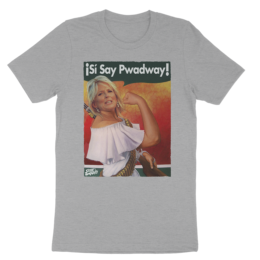 Si Say Pwadway! Tee