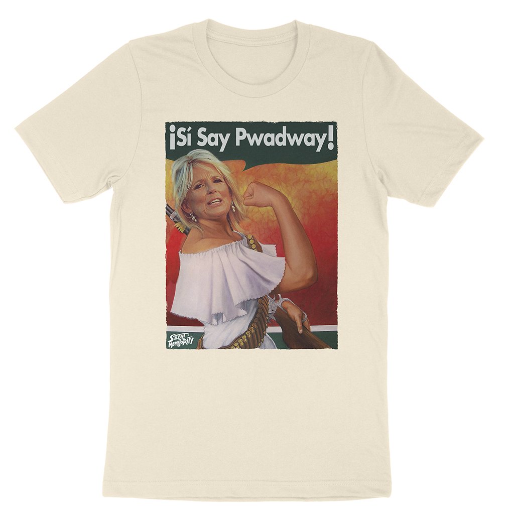 Si Say Pwadway! Tee