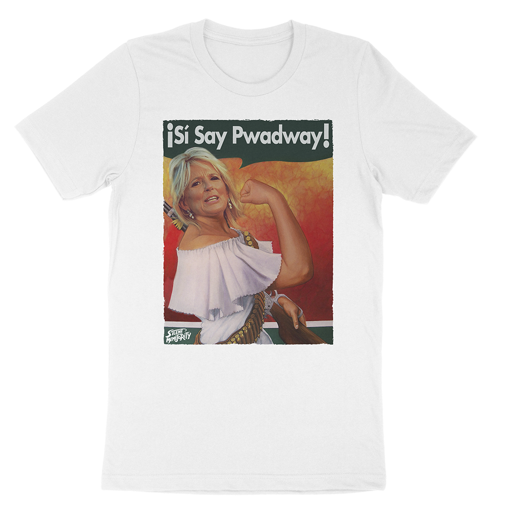 Si Say Pwadway! Tee